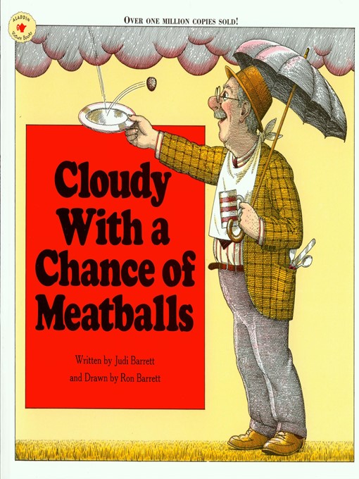 Title details for Cloudy With a Chance of Meatballs by Judi Barrett - Wait list